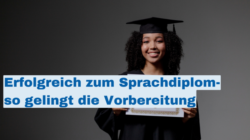 erfolgreich_zum_sprachdiplom__so_gelingt_die_vorbereitung.png erfolgreich_zum_sprachdiplom__so_gelingt_die_vorbereitung.png